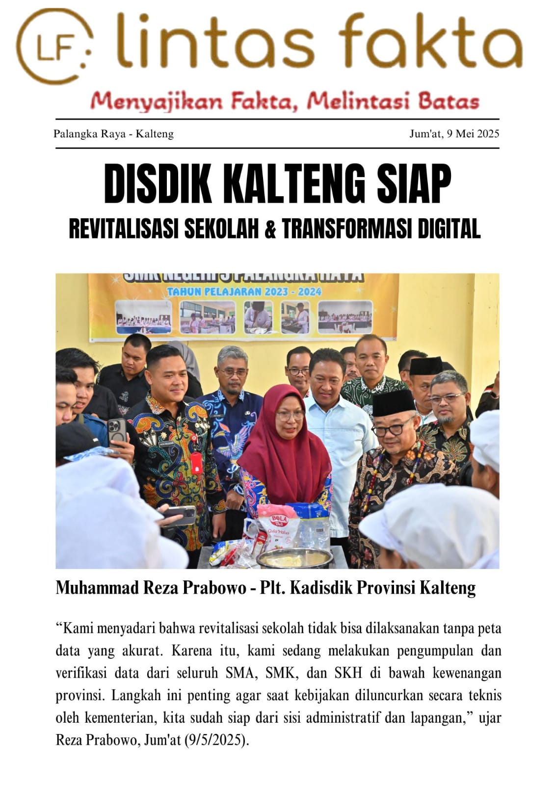 Disdik Kalteng Siap Jadi Garda Depan Revitalisasi Sekolah dan Transformasi Digital Pendidikan