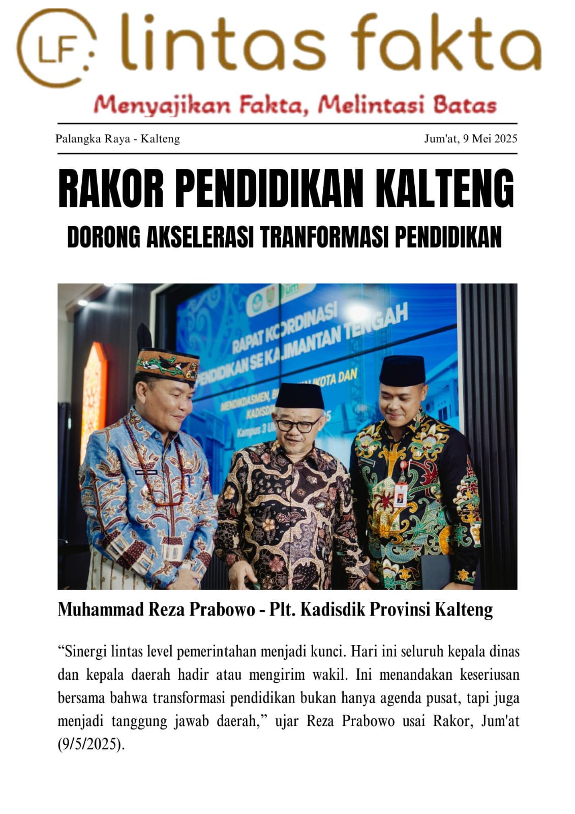 Rakor Pendidikan Kalteng Dorong Akselerasi Transformasi Pendidikan, Daerah Siap Jadi Motor Implementasi Kebijakan Nasional