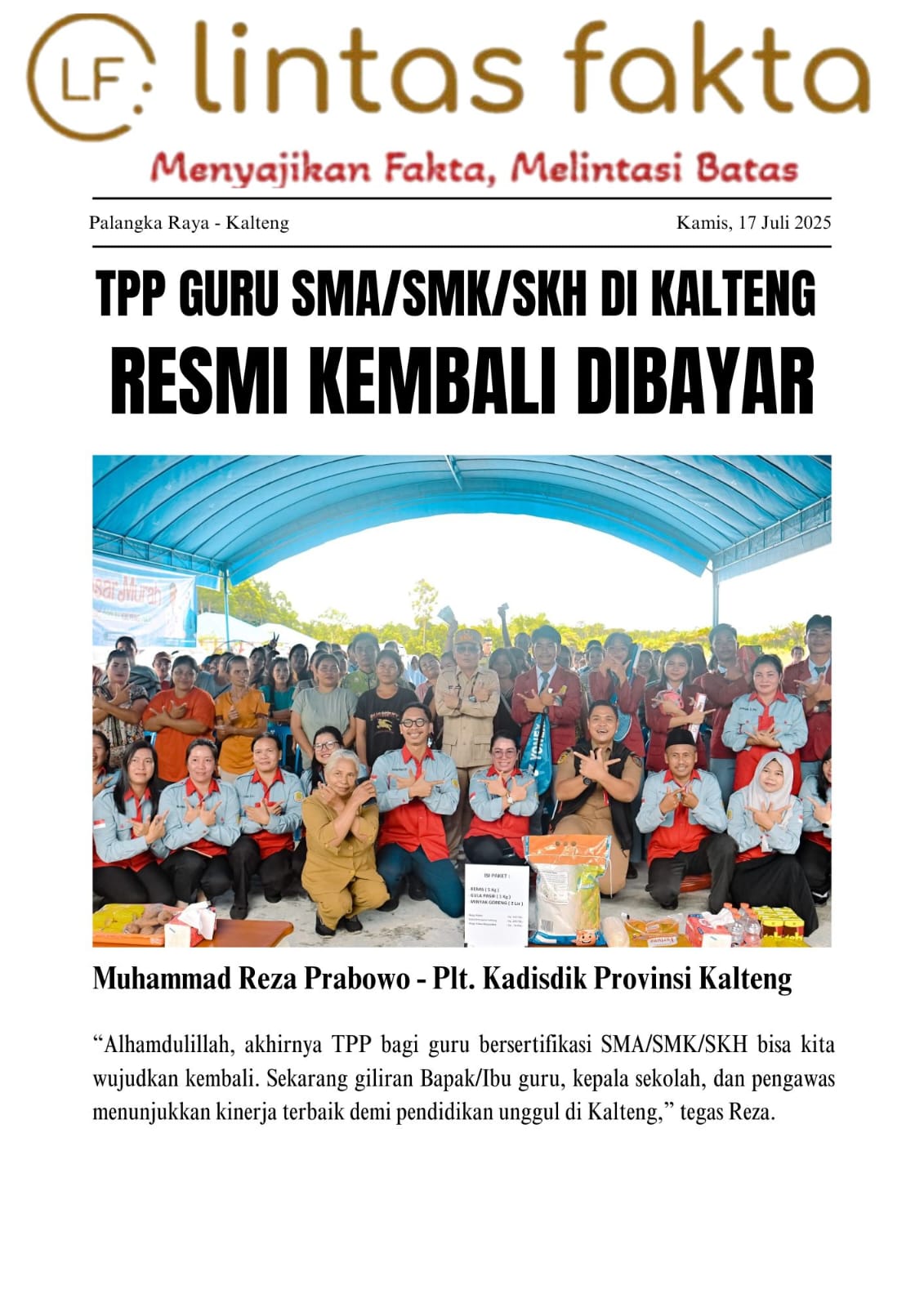 TPP Guru SMA/SMK/SKH di Kalteng Resmi Kembali Dibayar, Guru Sebut “Bukan Sekadar Angka, Tapi Cinta”