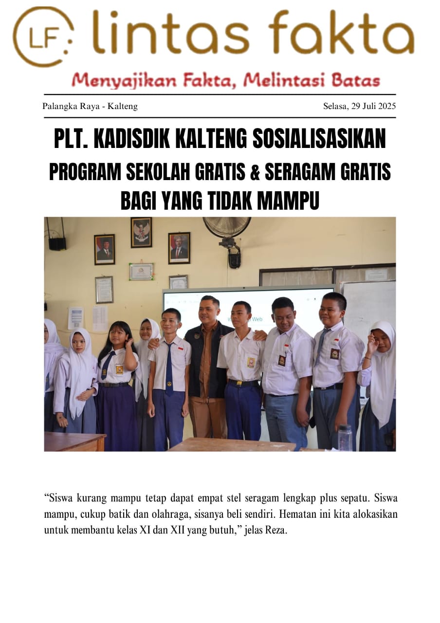 Plt. Kadisdik Kalteng Sosialisasikan Program Sekolah Gratis dan Seragam Gratis Bagi Yang Tidak Mampu