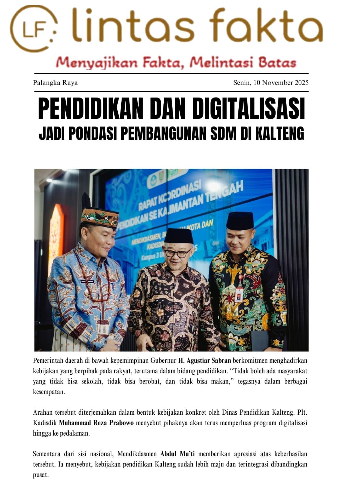 Pendidikan dan Digitalisasi Jadi Pondasi Pembangunan SDM di Kalteng
