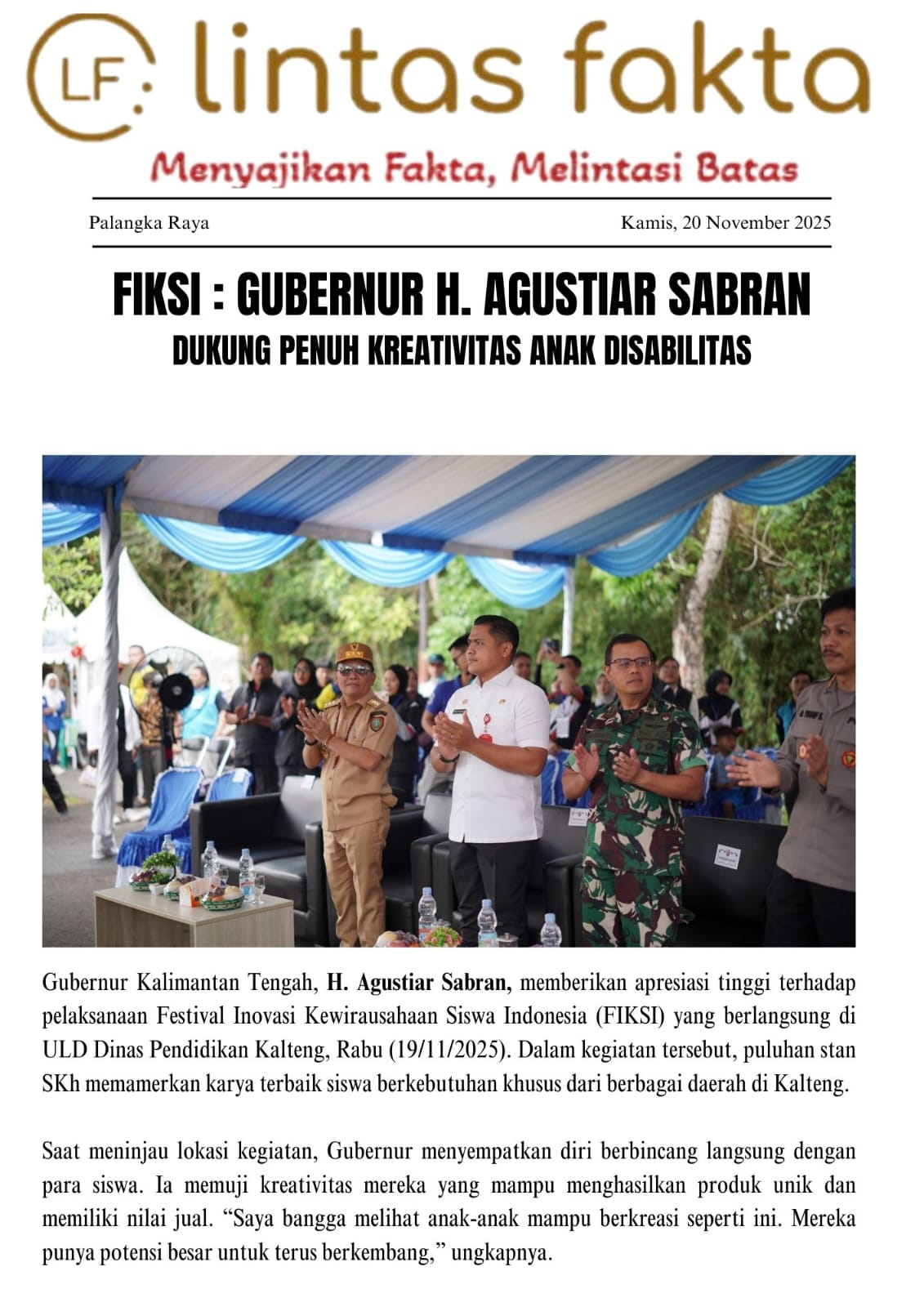 Festival Inovasi Kewirausahaan Siswa Indonesia: Gubernur H. Agustiar Sabran Dukung Penuh Kreativitas Anak Disabilitas